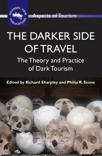 The Darker Side of Travel: The Theory and Practice of Dark Tourism book cover