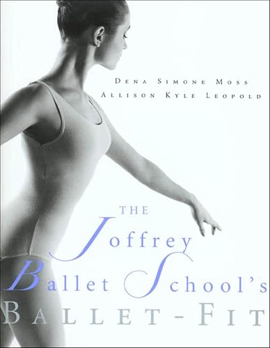 The Joffrey Ballet School's Ballet-Fit book cover