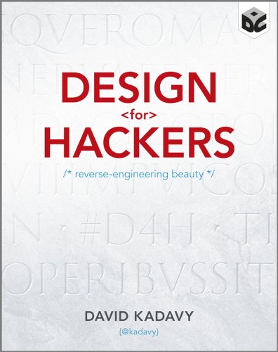 Design for Hackers: Reverse Engineering Beauty book cover