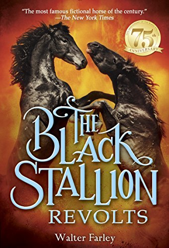 The Black Stallion Revolts (The Black Stallion, #9) book cover