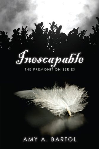 Inescapable (The Premonition, #1) book cover