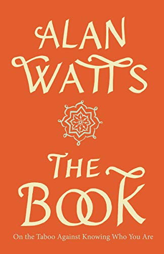 The Book: On the Taboo Against Knowing Who You Are book cover