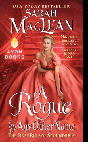 A Rogue by Any Other Name (The Rules of Scoundrels, #1) book cover
