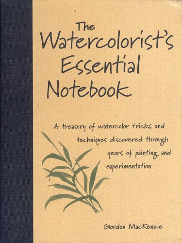 The Watercolorist's Essential Notebook book cover