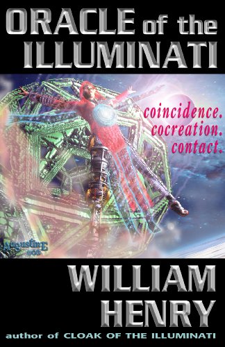 Oracle of the Illuminati: Coincidence. Cocreation. Contact. book cover