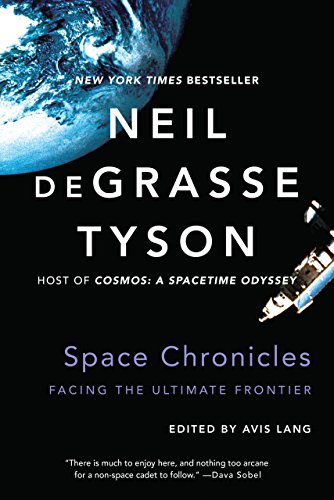 Space Chronicles: Facing the Ultimate Frontier book cover