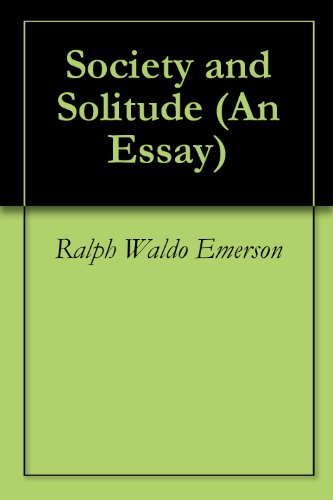 Society and Solitude (An Essay) book cover