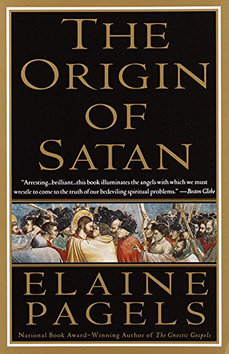 The Origin of Satan: How Christians Demonized Jews, Pagans and Heretics book cover