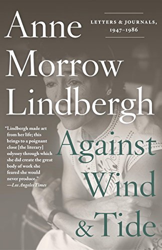 Against Wind and Tide: Letters and Journals, 1947-1986 book cover