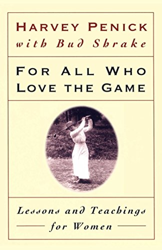 For All Who Love the Game: Lessons and Teachings for Women book cover