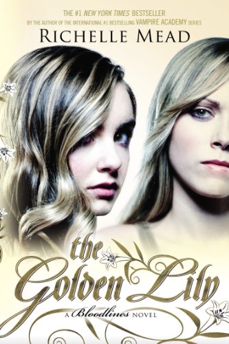 The Golden Lily (Bloodlines, #2) book cover