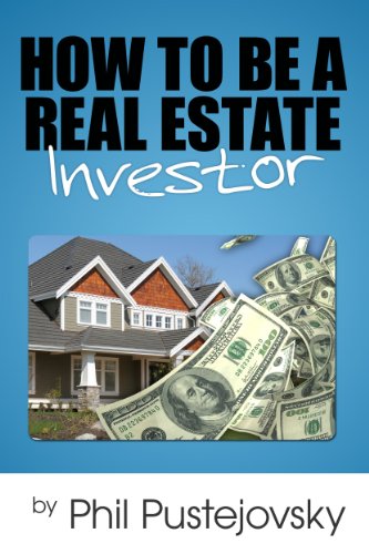 How to Be a Real Estate Investor book cover