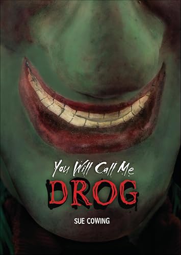 You Will Call Me Drog book cover