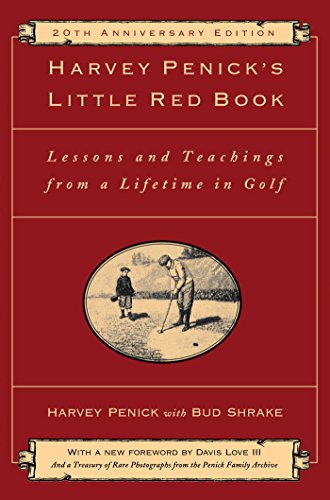 Harvey Penick's Little Red Book: Lessons And Teachings From A Lifetime In Golf book cover