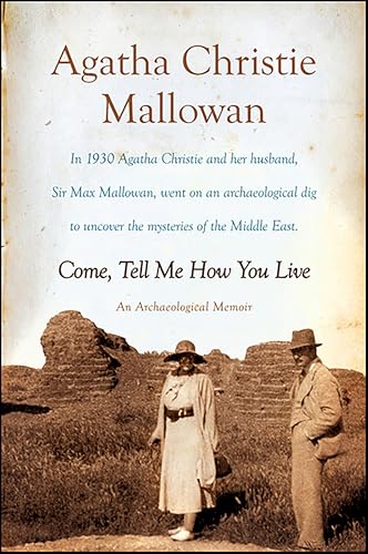 Come, Tell Me How You Live book cover