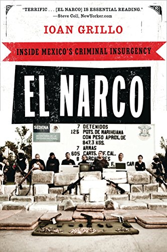 El Narco: Inside Mexico's Criminal Insurgency book cover