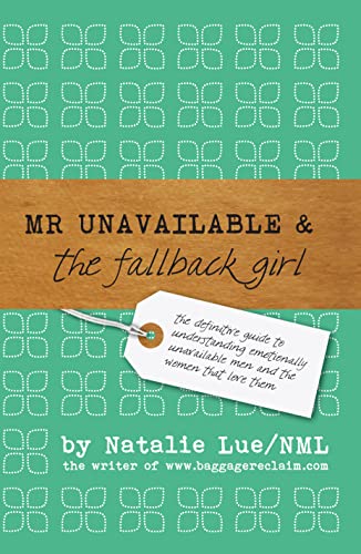 Cover of Mr. Unavailable and the Fallback Girl