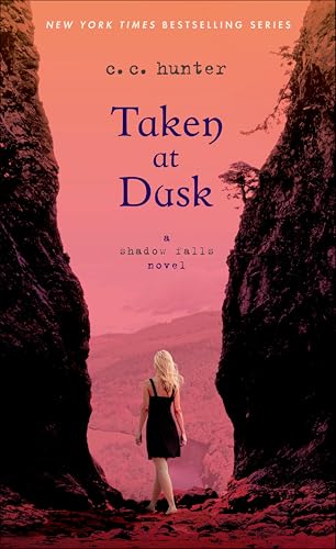Taken at Dusk (Shadow Falls, #3) book cover