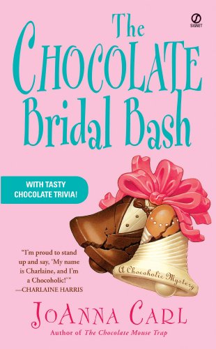 The Chocolate Bridal Bash (A Chocoholic Mystery, #6) book cover