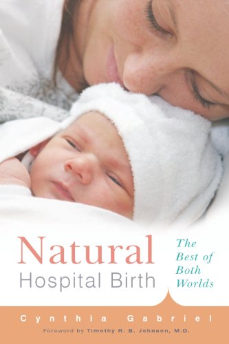 Natural Hospital Birth: The Best of Both Worlds book cover