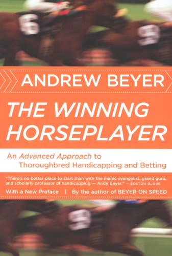 The Winning Horseplayer: An Advanced Approach to Thoroughbred Handicapping and Betting book cover