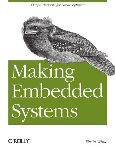 Making Embedded Systems: Design Patterns for Great Software book cover