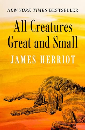 All Creatures Great and Small (All Creatures Great and Small, #1) book cover