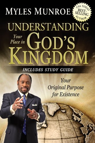 Understanding Your Place in God's Kingdom: Your Original Purpose for Existence book cover
