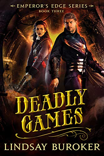 Deadly Games (The Emperor's Edge, #3) book cover