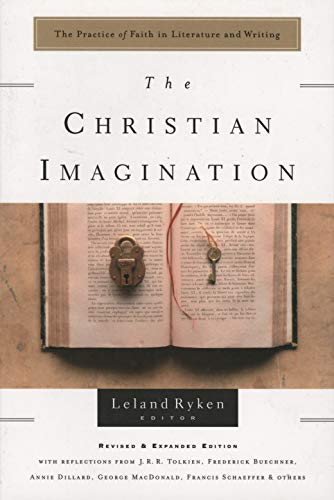 The Christian Imagination: The Practice of Faith in Literature and Writing book cover
