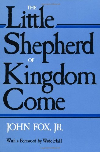 The Little Shepherd of Kingdom Come book cover