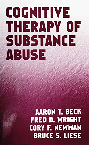 Cognitive Therapy of Substance Abuse book cover