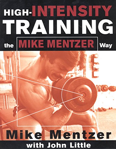 High-Intensity Training the Mike Mentzer Way book cover