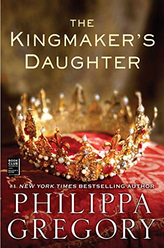 The Kingmaker's Daughter (The Cousins' War #4) book cover