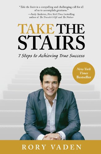 Take the Stairs: 7 Steps to Achieving True Success book cover