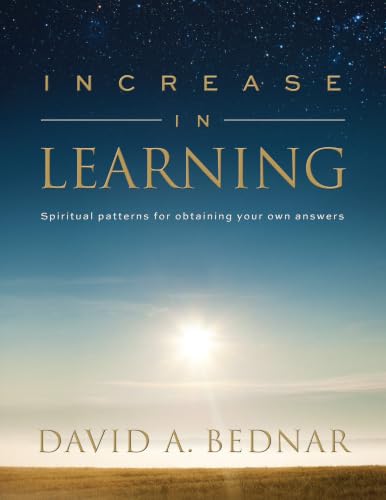 Increase In Learning: Spiritual Patterns For Obtaining Your Own Answers (Spiritual Patterns, #1) book cover