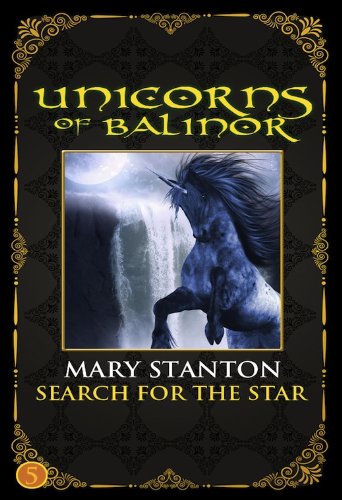 Search for the Star (Unicorns of Balinor, #5) book cover