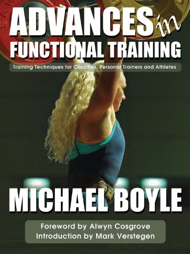 Advances in Functional Training: Training Techniques for Coaches, Personal Trainers and Athletes book cover