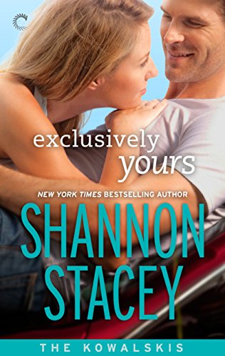 Exclusively Yours (Kowalski Family, #1) book cover