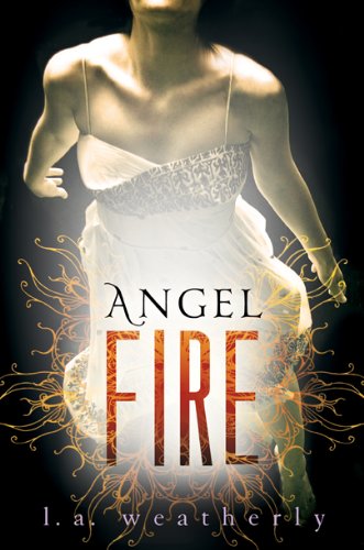 Angel Fire (Angel, #2) book cover