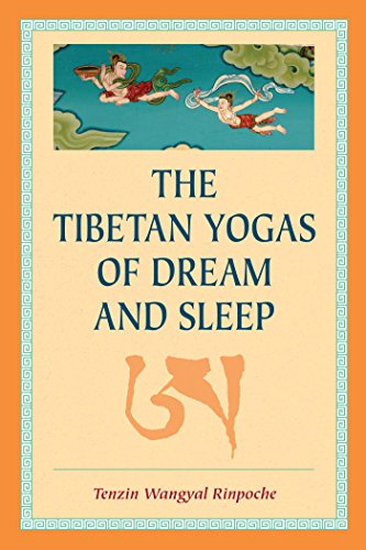 The Tibetan Yogas Of Dream And Sleep book cover