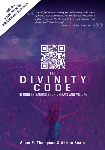 The Divinity Code to Understanding Your Dreams and Visions book cover