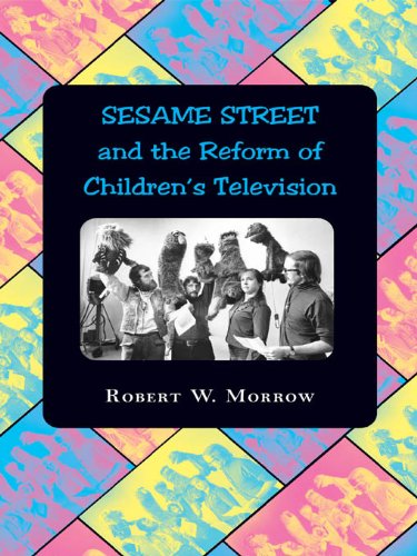 Sesame Street and the Reform of Children's Television book cover