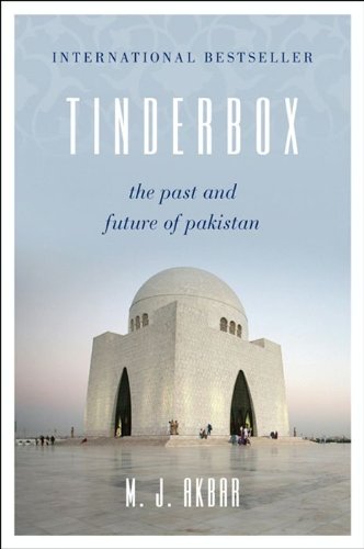 Tinderbox The Past And Future Of Pakistan book cover