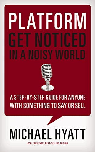 Platform: Get Noticed in a Noisy World book cover