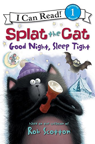 Splat the Cat: Good Night, Sleep Tight book cover