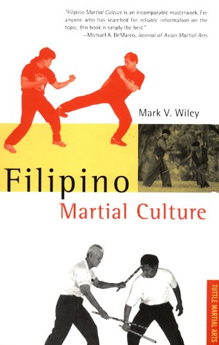 Filipino Martial Culture (Martial Culture Series) book cover