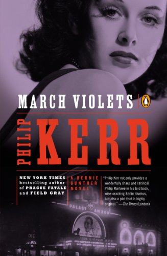 March Violets (Bernie Gunther, #1) book cover