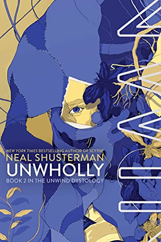 UnWholly (Unwind, #2) book cover