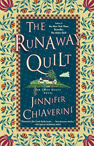 The Runaway Quilt (Elm Creek Quilts, #4) book cover